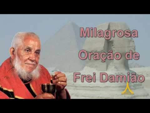 Miraculous Prayer of Friar Damião