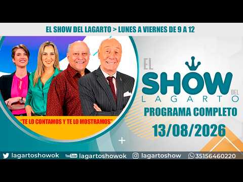 🔴El Show del Lagarto🔥 13 de agosto📰Noticias de Córdoba canal 12 cordoba📍