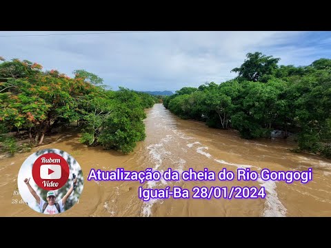 Atualização da cheia do Rio Gongogi Iguaí-Ba 28/01/2024