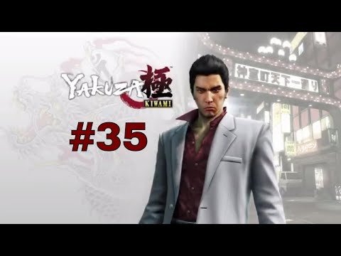 Let's Play Some Yakuza Kiwami (Part 35)