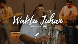 Download lagu WAKTU TUHAN - NICKY MANUPUTTY - NDC WORSHIP || COVER DI BALIK MUSIK mp3