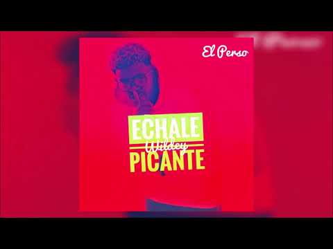 Wildey - Echale Picante