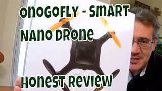 Onagofly Smart Nano Drone  (WARNING) Watch this First! 🤯