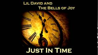 Lil David and the Bells of Joy Two Thieves