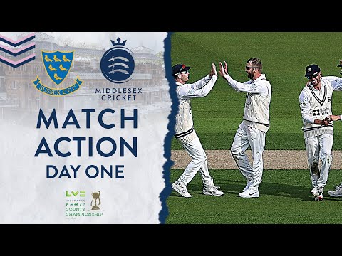 SUSSEX V MIDDLESEX | MATCH ACTION | DAY ONE