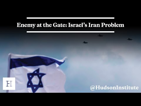 Enemy at the Gate: Israel’s Iran Problem