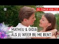 MATHEU & GIOIA - ALS JIJ WEER BIJ ME BENT | De zomer van Zoë | Seizoen 2 ?❤️