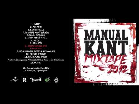 Manual Kant- Będzie co ma być ft. Wirus Gki
