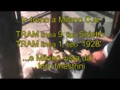 Milan Central Station; Tram 1928 line 1; Tram Sirio line 9