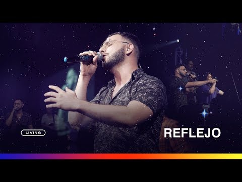 LIVING - Reflejo (Videoclip Oficial)