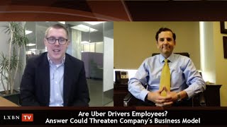 Rob Radcliff Discusses Whether Uber Drivers are Employees or Contractors