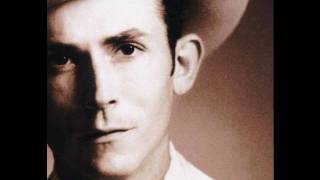 Hank Williams &quot;Six More Miles To The Graveyard&quot;