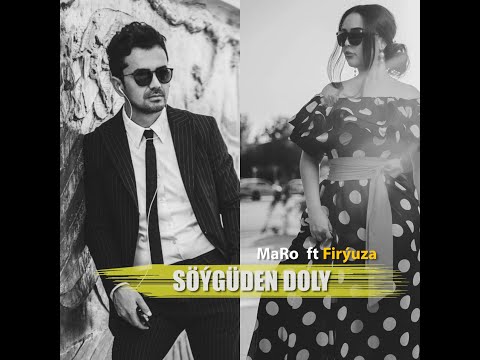 MaRo Ell ft Firyuza - Söygüden doly