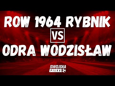 PUCHAR POLSKI: ROW 1964 Rybnik 🆚️ Odra Wodzisław Śląski (bramki)