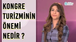 Kongre turizminin önemi nedir?