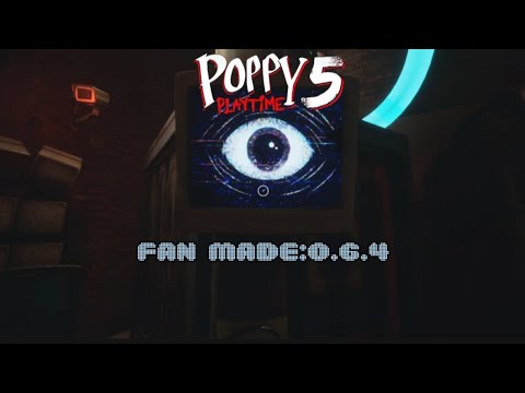 Poppy Playtime Chapter 5 Fan game 0.6.4 Full Gameplay Walkthrough
