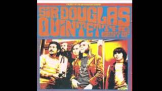 She&#39;s About A Mover Sir Douglas Quintet Stereo Mix Tom Moulton Vid Steven Bogarat