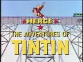 The Adventures Of Tintin 91 Canadian Intro HQ