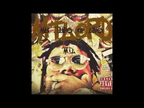 12. MTLord - YHN (ft. Kay Bandz)