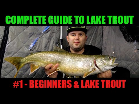 What Beginners NEED to Know  - The Complete Guide to Ice Fishing Lake Trout EP. 1