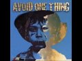 Avoid One Thing - Every Second Of Every Day