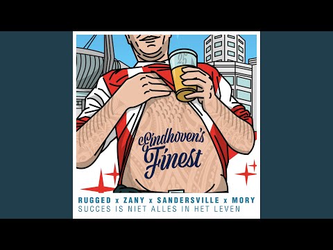Succes Is Niet Alles In Het Leven (feat. Sandersville & MORY)