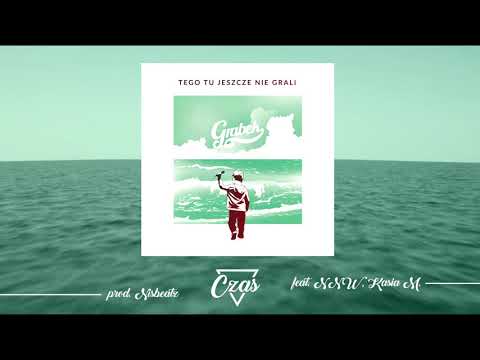 03. Grabek - Czas feat. NNW, Kasia M. prod. Nisbeatz