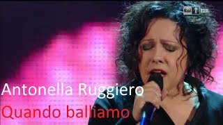 Antonella Ruggiero - Quando balliamo (SANREMO 2014)