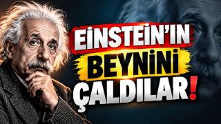 EINSTEIN'IN BEYNİNİ KİM ÇALDI? 40 YIL SÜREN İNANILMAZ GİZEM! 🔬