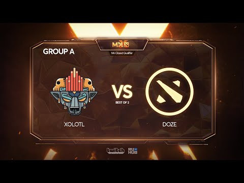 Team Xolotl vs Doze Esports, MDL Chengdu Major Qualifier, bo2, game 1 [Mila]