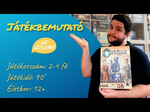 Orléans Játékbemutató - Mit Játsszunk?