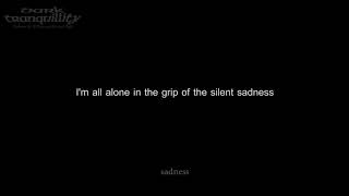 Dark Tranquillity -  Alone [Lyrics in Video]