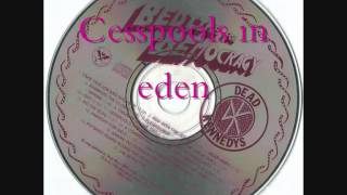 Dead Kennedys   Bedtime for democracy #11   Cesspools in eden