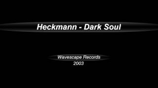 Heckmann  -  Dark Soul