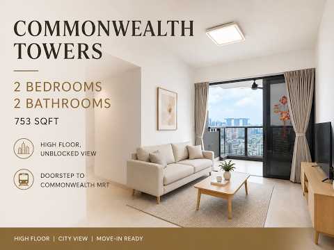 Commonwealth Towers, 232 Commonwealth Avenue, 2 Bedrooms, 753 sqft, Condominium For Sale, by Melissa Lam, 500236663 - PropertyGuru.com.sg