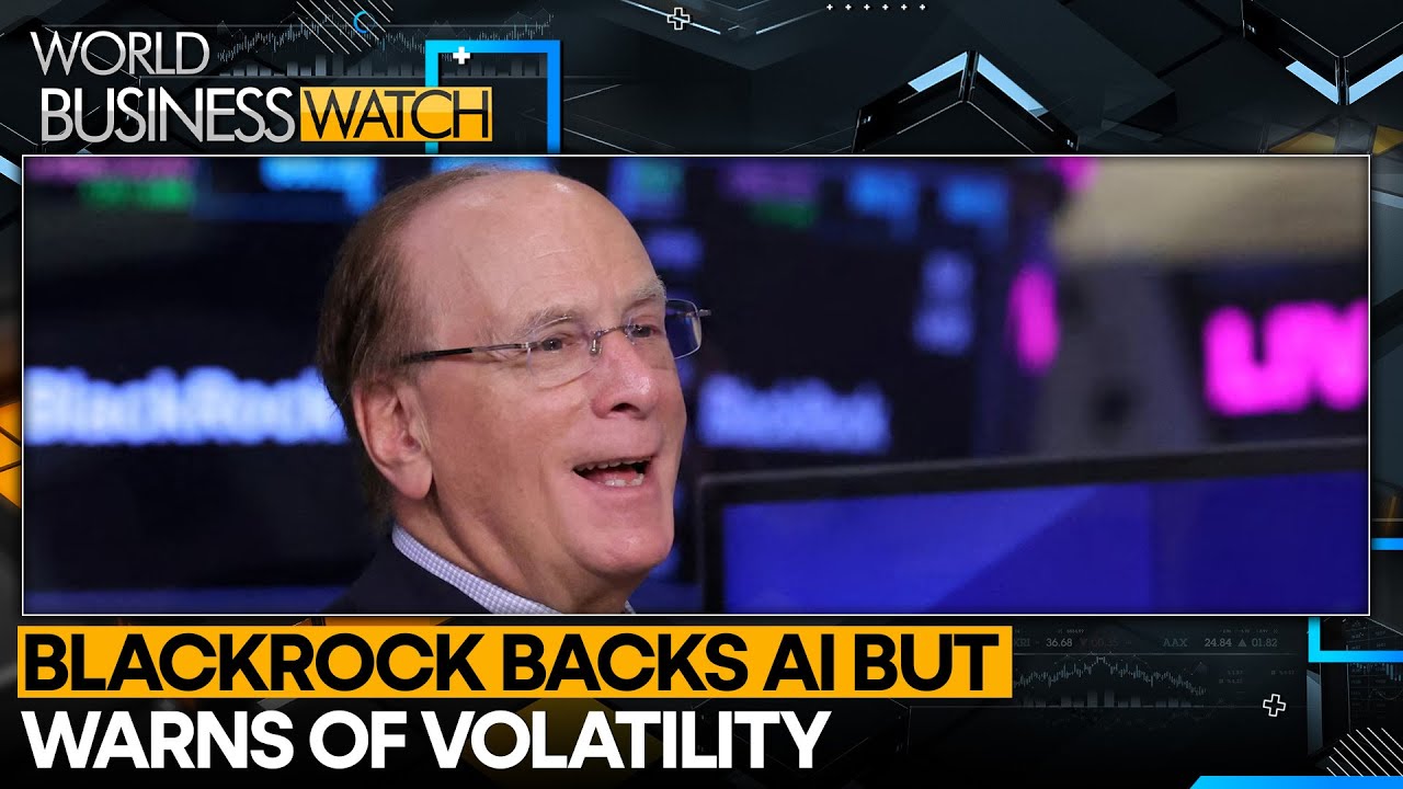 What Does Blackrock Think About the AI Rally? | World Business Watch 2025