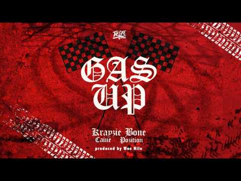 Krayzie Bone feat Caine & Pozition - Gas Up prod. by Wes Nile