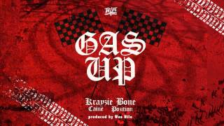 Krayzie Bone feat Caine & Pozition - Gas Up prod. by Wes Nile