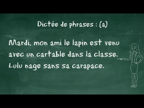 Etude du son a - Dictée de phrases CE1, 7 à 9 ans, FLE begginer, Learn french