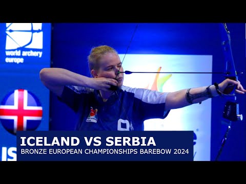 Iceland vs Serbia Barebow Bronze Final European Championships 2024 Team Iceland  EM Bogfimi landslið
