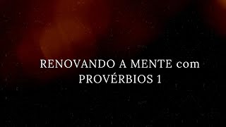 Provérbios 1 - O temor ao Senhor é o princípio da sabedoria