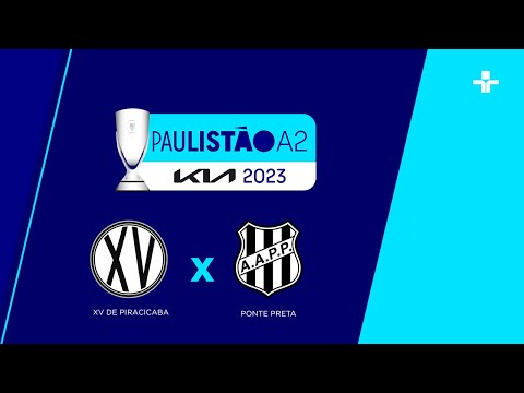 Paulistão A2 | XV Piracicaba X Ponte Preta | 01/21/2023