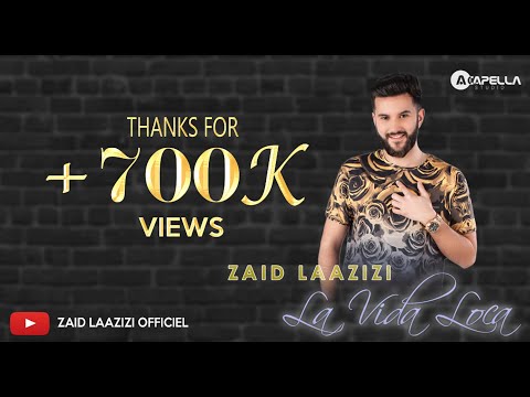 Zaid Laazizi - La Vida Loca (Official Music Video)  - زيد العزيزي - لاڤيدا لوكا