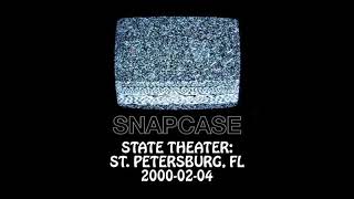 Snapcase - 2000-02-04 - St. Petersburg, FL @ State Thteater [Audio] [SBD]
