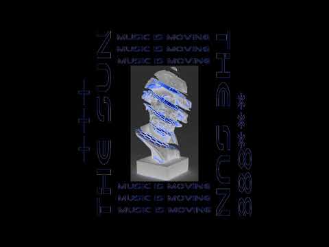 THE SUN - MUSIC IS MOVING