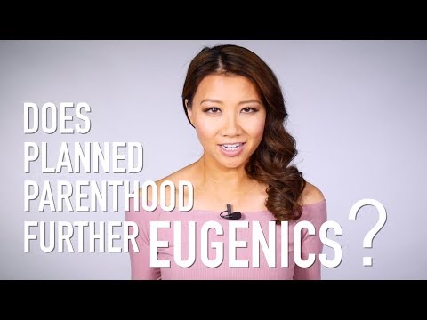 Is Planned Parenthood a Eugenic Organization? Yes, Here's the Proof