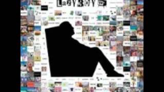 Lazy Boy We only read the headlines