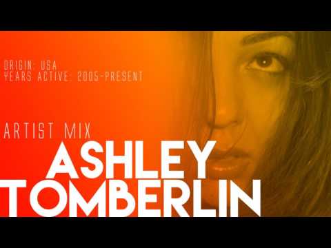 Ashley Tomberlin - Artist Mix