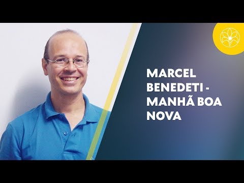 Marcel Benedeti | Manhã Boa Nova (02/02/2018)