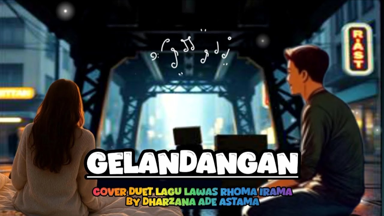 Gelandangan - Cover Duet Lagu Lawas Rhoma Irama By Dharzana Ade Astama